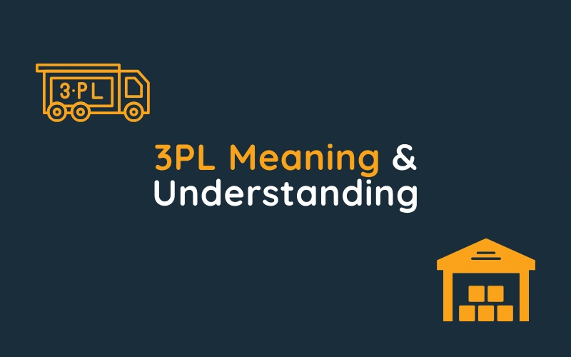 3PL Meaning & Understanding Packpro Fulfilment